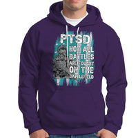 Veteran PTSD Hoodie Not All Battles Are Fought On The Battlefield - Wonder Print Shop