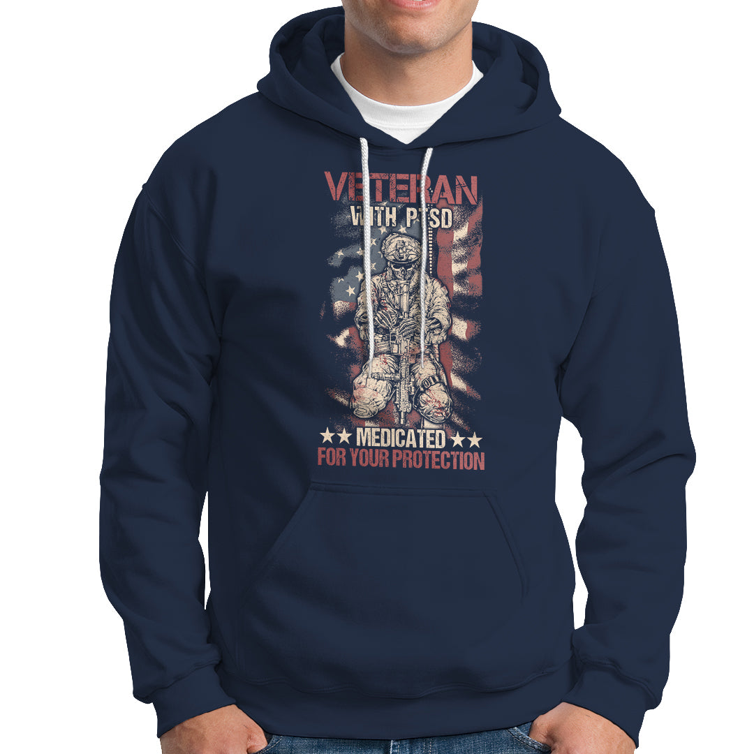 Veteran PTSD Hoodie Medicated For Your Protection American Flag Skeleton Soldier - Wonder Print Shop