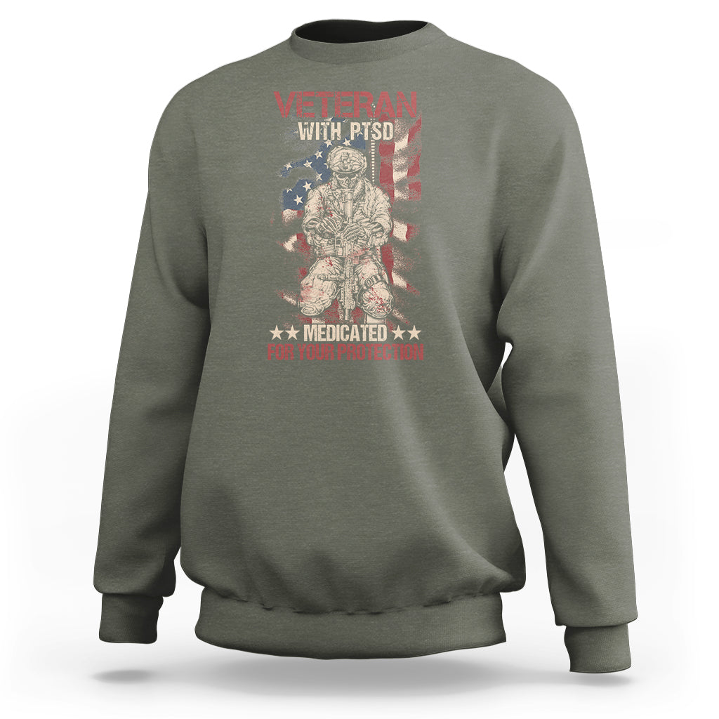Veteran PTSD Sweatshirt Medicated For Your Protection American Flag Skeleton Soldier - Wonder Print Shop