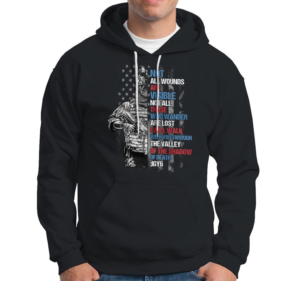 Veteran PTSD Hoodie Not All Wounds Are Visible Not All Those Who Wander Are Lost American Flag Soldier - Wonder Print Shop