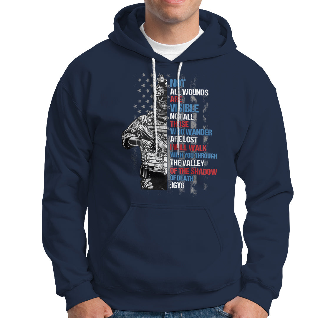 Veteran PTSD Hoodie Not All Wounds Are Visible Not All Those Who Wander Are Lost American Flag Soldier - Wonder Print Shop