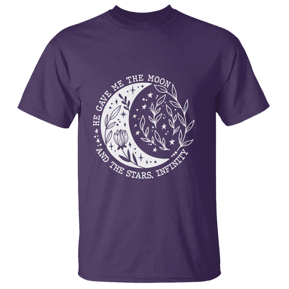Infinity Love T Shirt He Gave Me The Moon And The Stars Infinity Celestial - Wonder Print Shop