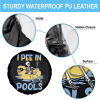 Swimming Skeleton Spare Tire Cover I Pee In Pools Funny Pool Lovers Sarcastic Sayings Summer