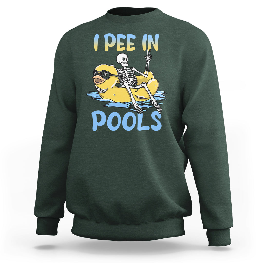 Swimming Skeleton Sweatshirt I Pee In Pools Funny Pool Lovers Sarcastic Sayings Summer - Wonder Print Shop