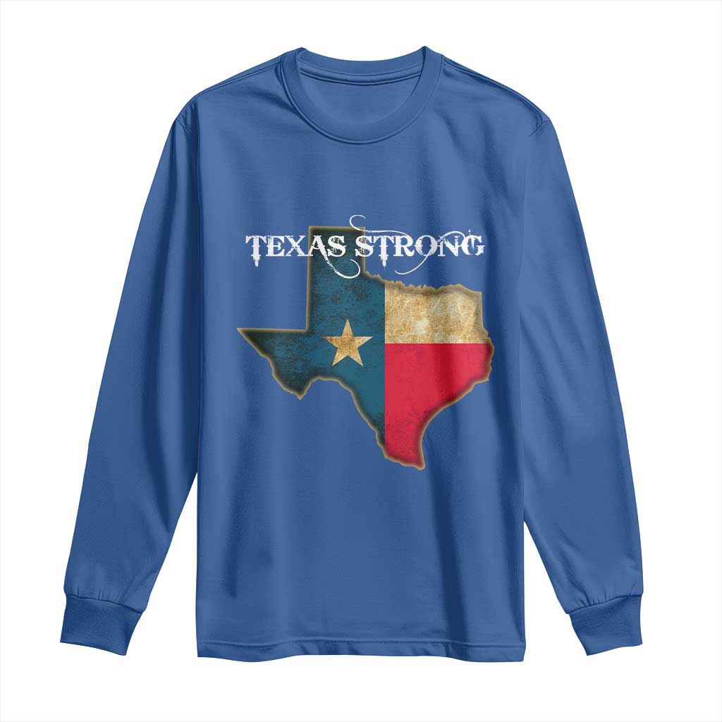 Strong Texas Long Sleeve Shirt Retro Lone Star State Pride Distressed Flag - Wonder Print Shop