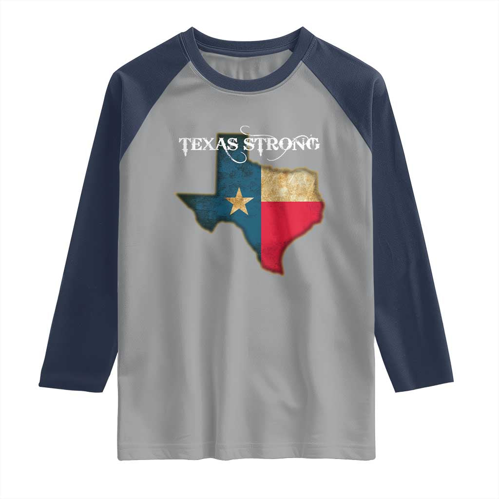 Strong Texas Raglan Shirt Retro Lone Star State Pride Distressed Flag - Wonder Print Shop