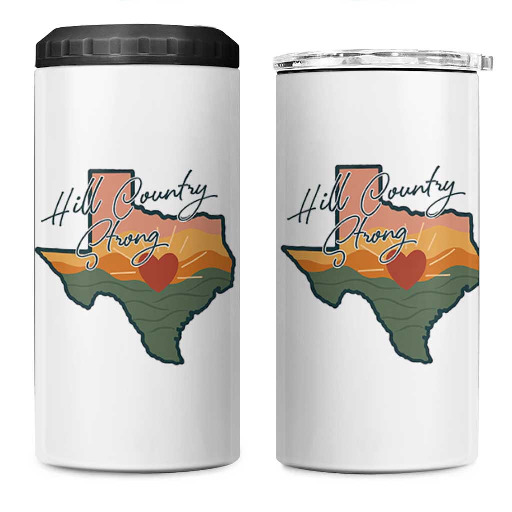 Hill Country Strong 4 in 1 Can Cooler Tumbler Texas Pride for Resilient Texans Retro - Wonder Print Shop