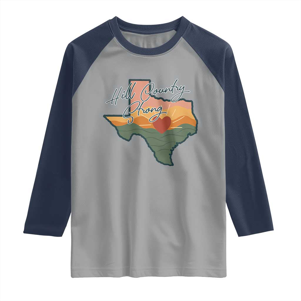 Hill Country Strong Raglan Shirt Texas Pride for Resilient Texans Retro - Wonder Print Shop