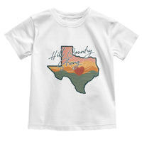 Hill Country Strong Toddler T Shirt Texas Pride for Resilient Texans Retro - Wonder Print Shop
