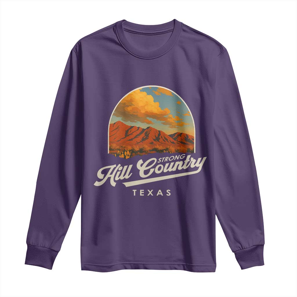 Hill Country Strong Long Sleeve Shirt Texas Support Retro Enchanted Rock - Wonder Print Shop
