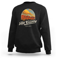 Hill Country Strong Sweatshirt Texas Support Retro Enchanted Rock - Wonder Print Shop