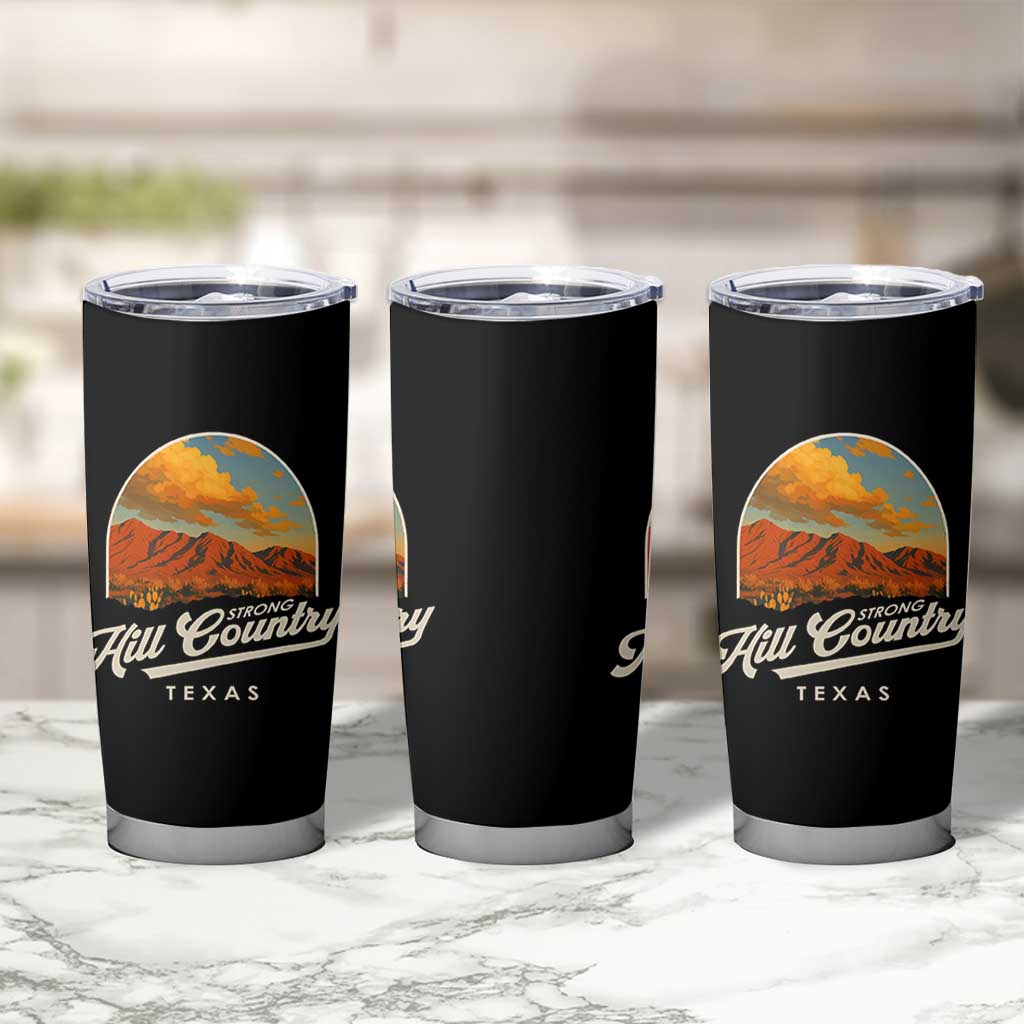 Hill Country Strong Tumbler Cup Texas Support Retro Enchanted Rock - Wonder Print Shop