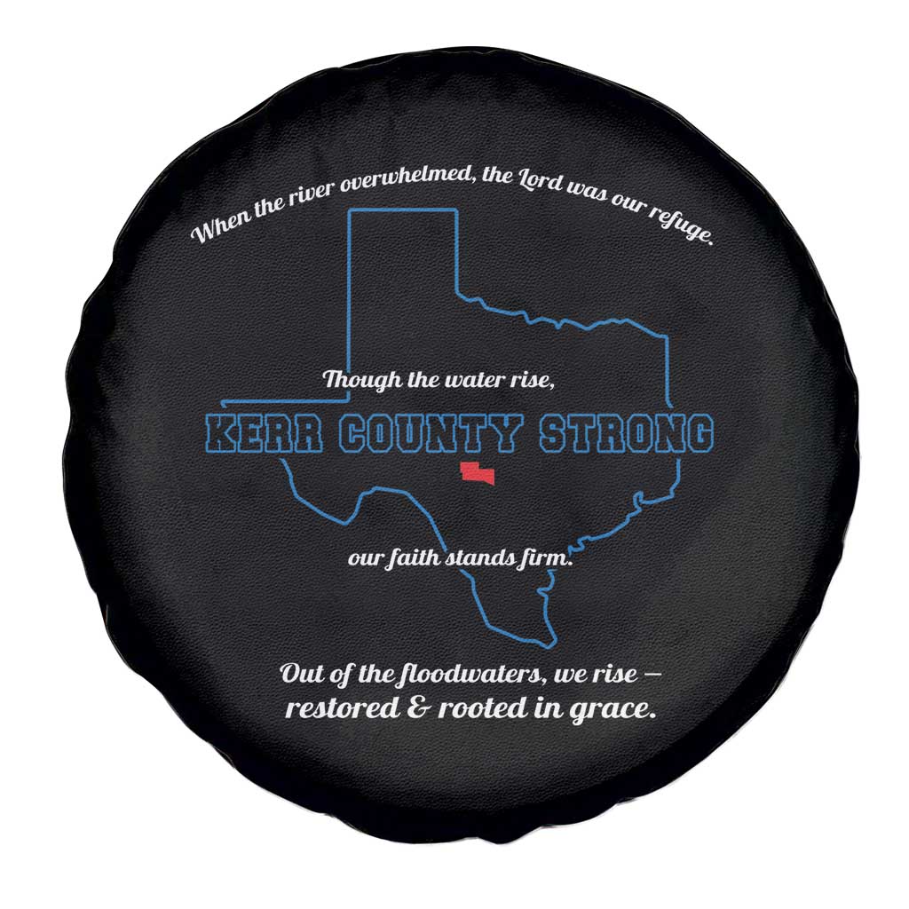 Kerr County Strong Christian Spare Tire Cover Texas Faith Hope Resilient Texans - Wonder Print Shop