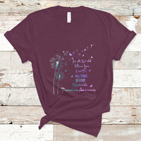 Suicide Prevention Awareness T Shirt Suicide Prevention Awareness Support Dandelions Be Kind - Wonder Print Shop