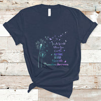 Suicide Prevention Awareness T Shirt Suicide Prevention Awareness Support Dandelions Be Kind - Wonder Print Shop