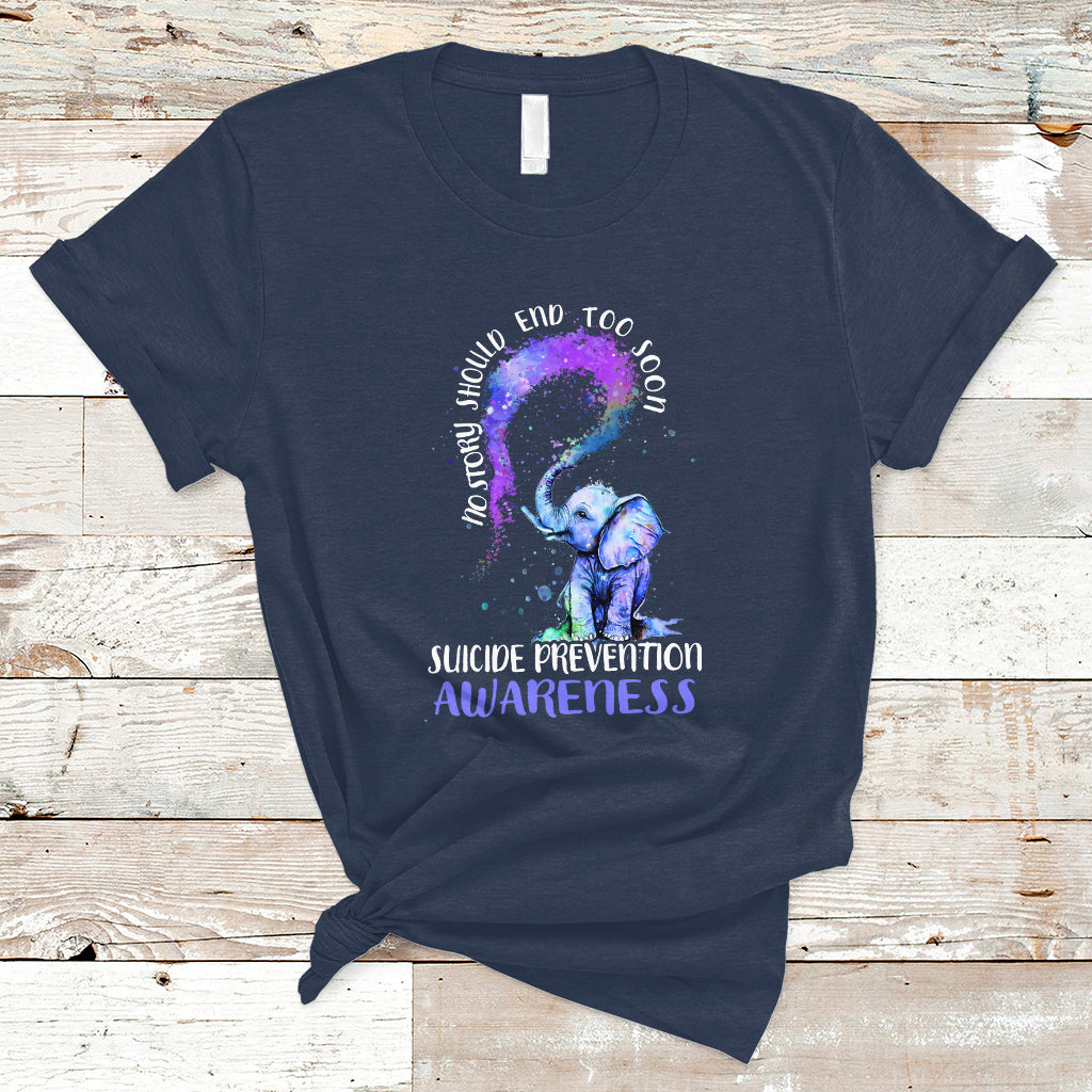Suicide Prevention Awareness T Shirt No Story Should End Teal Purple Ribbon Suicide Prevention - Wonder Print Shop