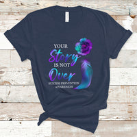 Suicide Prevention Awareness T Shirt Stay Your Story Is Not Over Semicolon Suicide Prevention - Wonder Print Shop