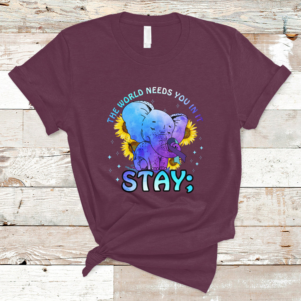 Suicide Prevention Awareness T Shirt Stay The World Needs You Elephant 988 Suicide Prevention - Wonder Print Shop