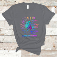 Suicide Prevention Awareness T Shirt Be Kind Everyone Is Fighting A Battle Suicide Awareness - Wonder Print Shop