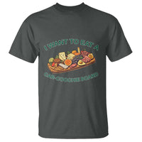 Funny Charcuterie Board T Shirt I Want To Eat A Car-Coochie Board Humor Mispronunciation Sarcasm - Wonder Print Shop