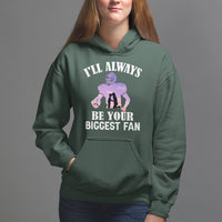 Football Mom Hoodie I'll Always Be Your Biggest Fan Support Son Football Player - Wonder Print Shop