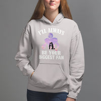 Football Mom Hoodie I'll Always Be Your Biggest Fan Support Son Football Player - Wonder Print Shop
