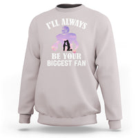 Football Mom Sweatshirt I'll Always Be Your Biggest Fan Support Son Football Player - Wonder Print Shop