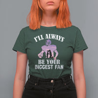 Football Mom T Shirt For Women I'll Always Be Your Biggest Fan Support Son Football Player - Wonder Print Shop