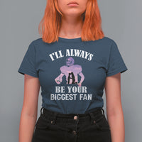 Football Mom T Shirt For Women I'll Always Be Your Biggest Fan Support Son Football Player - Wonder Print Shop