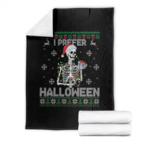 Funny Skeleton Christmas Throw Blanket I Prefer Halloween Spooky Xmas Holiday - Wonder Print Shop