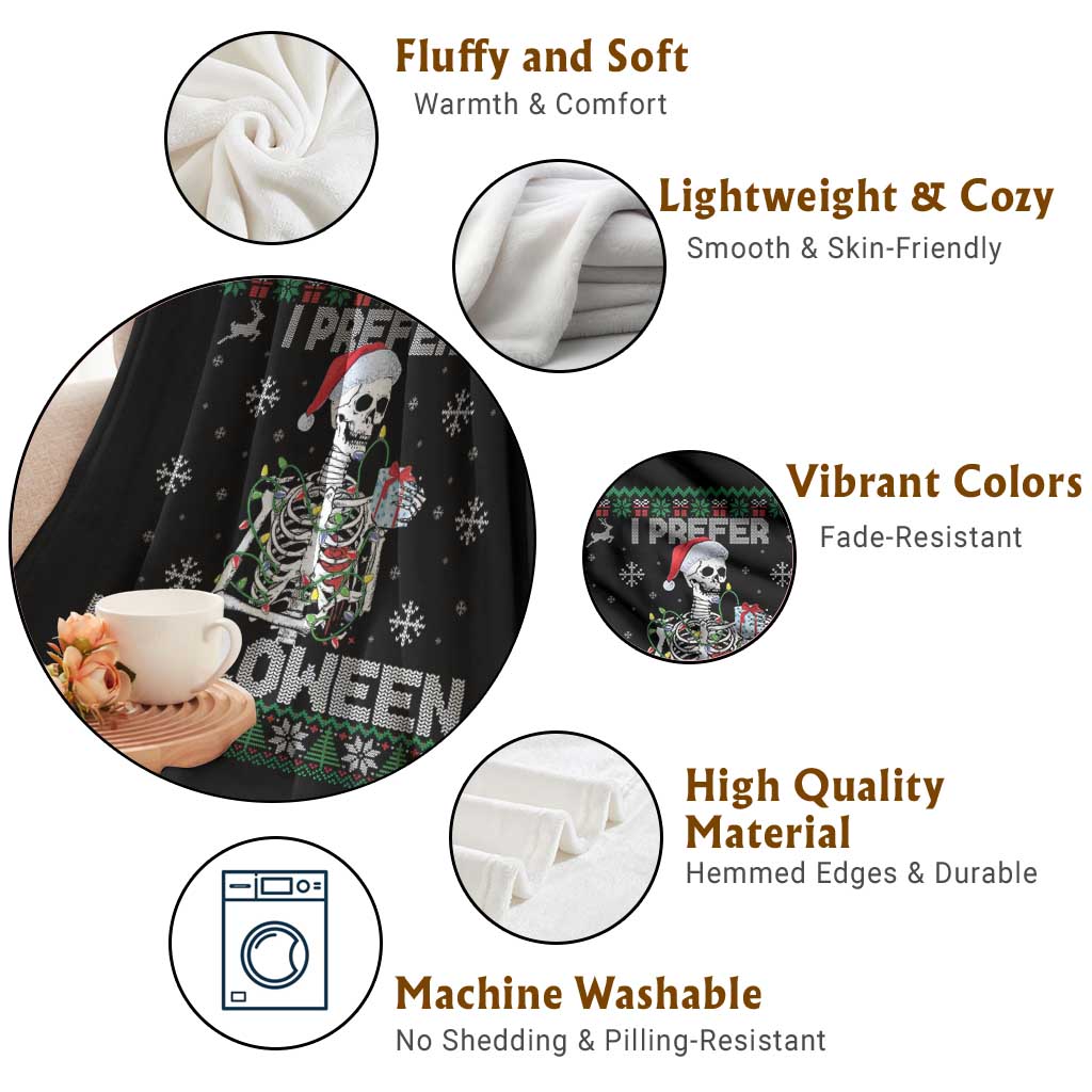 Funny Skeleton Christmas Throw Blanket I Prefer Halloween Spooky Xmas Holiday - Wonder Print Shop