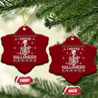 Funny Skeleton Christmas Ceramic Ornament I Prefer Halloween Spooky Xmas Holiday - Wonder Print Shop