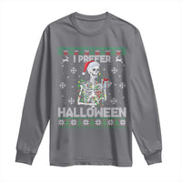 Funny Skeleton Christmas Long Sleeve Shirt I Prefer Halloween Spooky Xmas Holiday - Wonder Print Shop