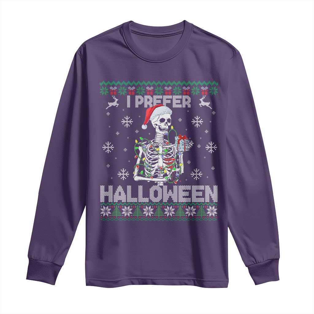 Funny Skeleton Christmas Long Sleeve Shirt I Prefer Halloween Spooky Xmas Holiday - Wonder Print Shop