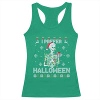 Funny Skeleton Christmas Racerback Tank Top I Prefer Halloween Spooky Xmas Holiday - Wonder Print Shop