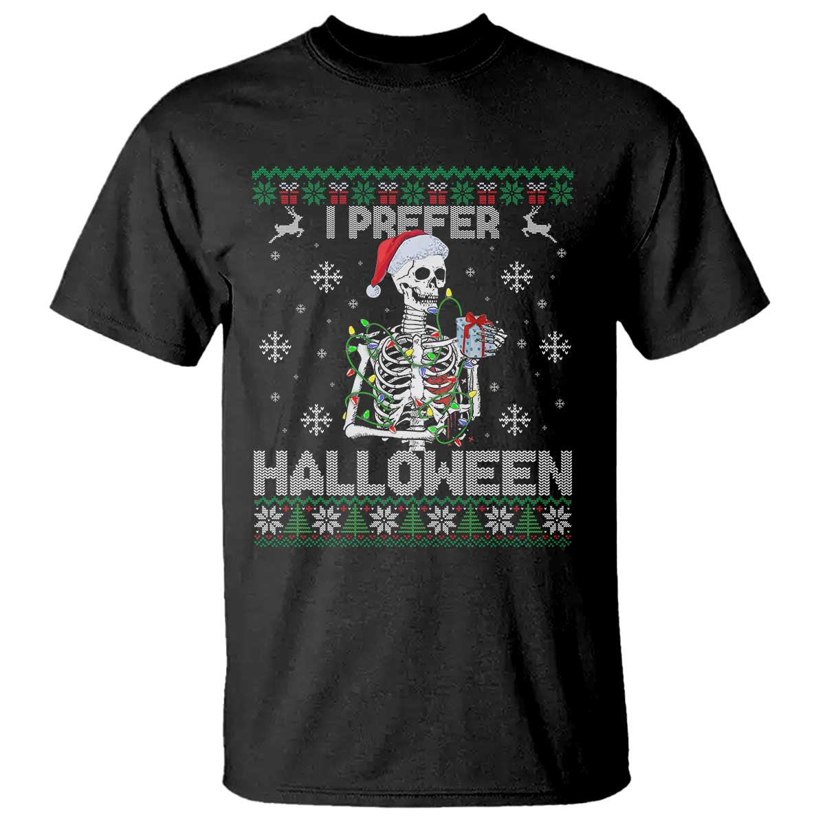 Funny Skeleton Christmas T Shirt I Prefer Halloween Spooky Xmas Holiday - Wonder Print Shop