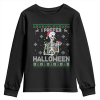 Funny Skeleton Christmas Youth Sweatshirt I Prefer Halloween Spooky Xmas Holiday - Wonder Print Shop
