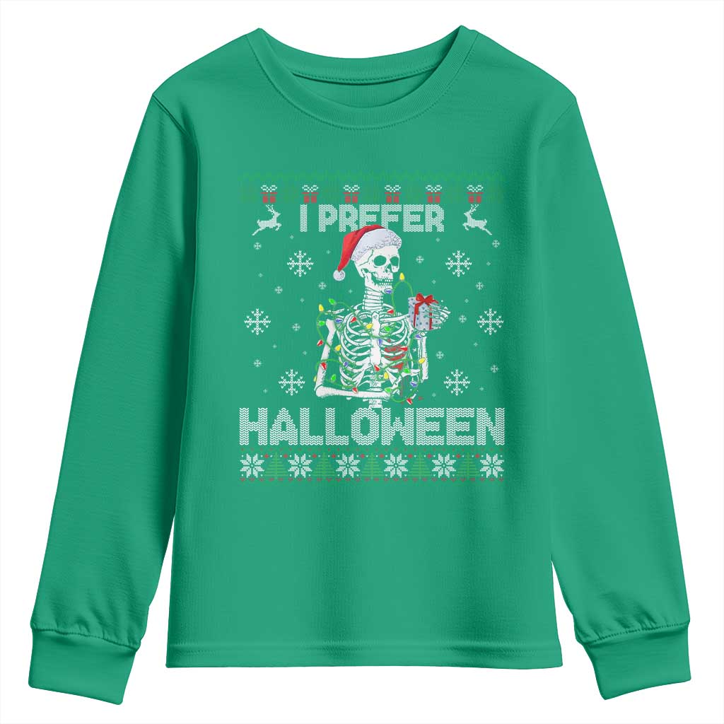 Funny Skeleton Christmas Youth Sweatshirt I Prefer Halloween Spooky Xmas Holiday - Wonder Print Shop