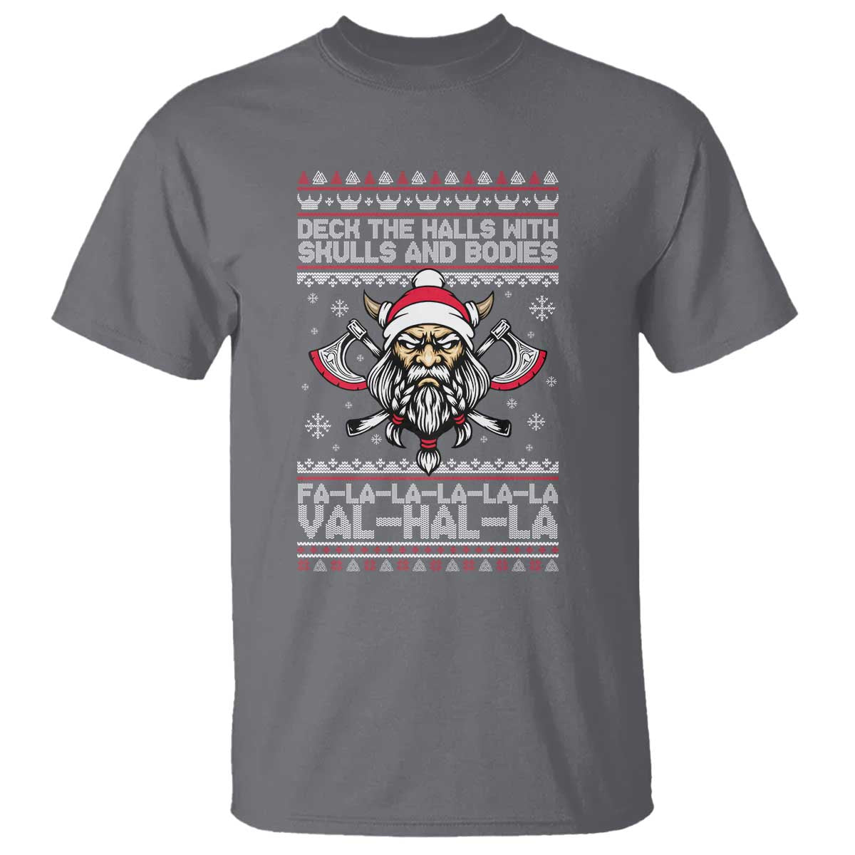 Deck The Halls With Skulls and Bodies T Shirt Viking Christmas Fa La La Valhalla - Wonder Print Shop