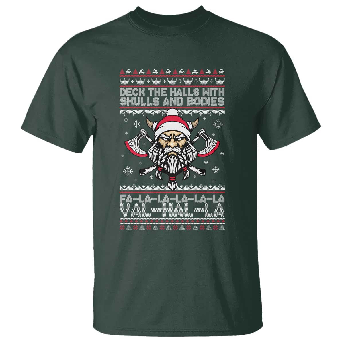 Deck The Halls With Skulls and Bodies T Shirt Viking Christmas Fa La La Valhalla - Wonder Print Shop