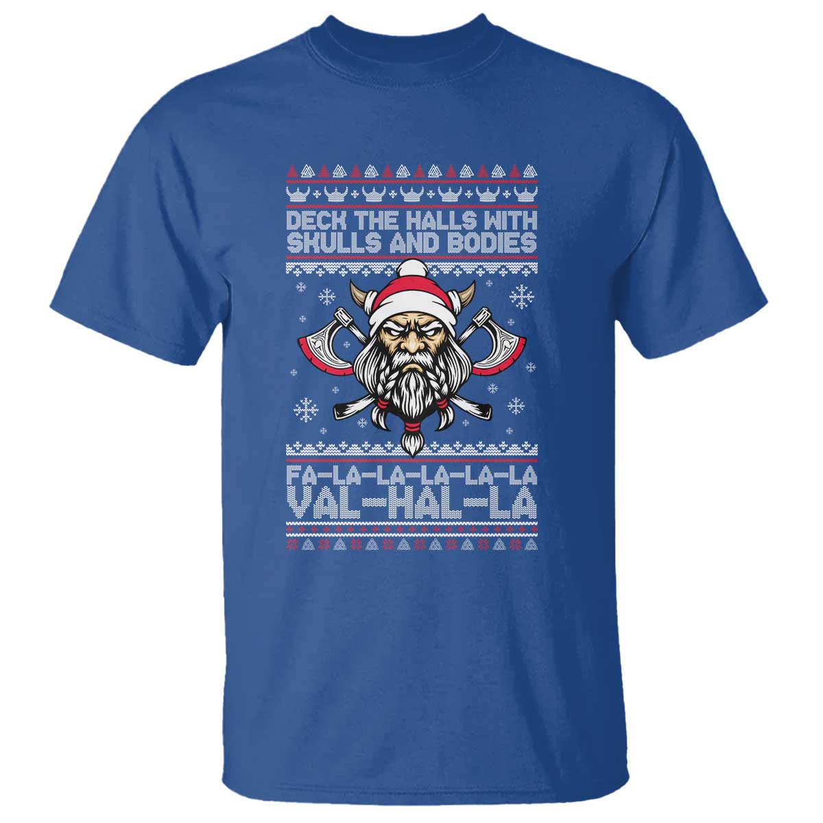 Deck The Halls With Skulls and Bodies T Shirt Viking Christmas Fa La La Valhalla - Wonder Print Shop