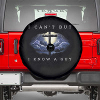 Christian Faith Spare Tire Cover I Can't But I Know A Guy Christ Cross