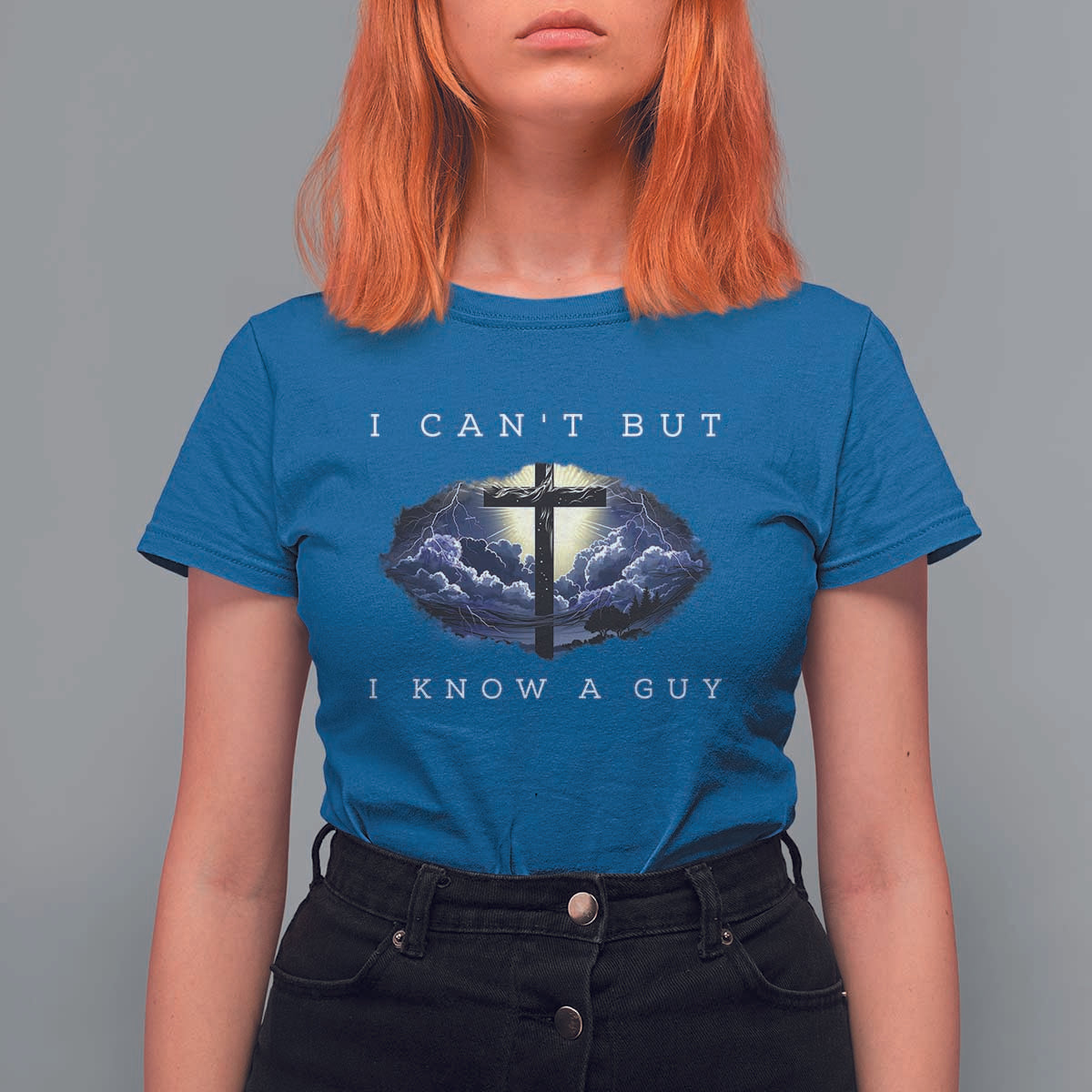 Christian Faith T Shirt For Women I Can't But I Know A Guy Christ Cross