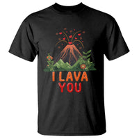Funny Volcano Valentine T Shirt I Lava You Love Wordplay Joke - Wonder Print Shop