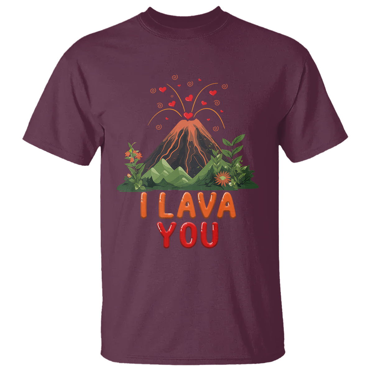 Funny Volcano Valentine T Shirt I Lava You Love Wordplay Joke - Wonder Print Shop