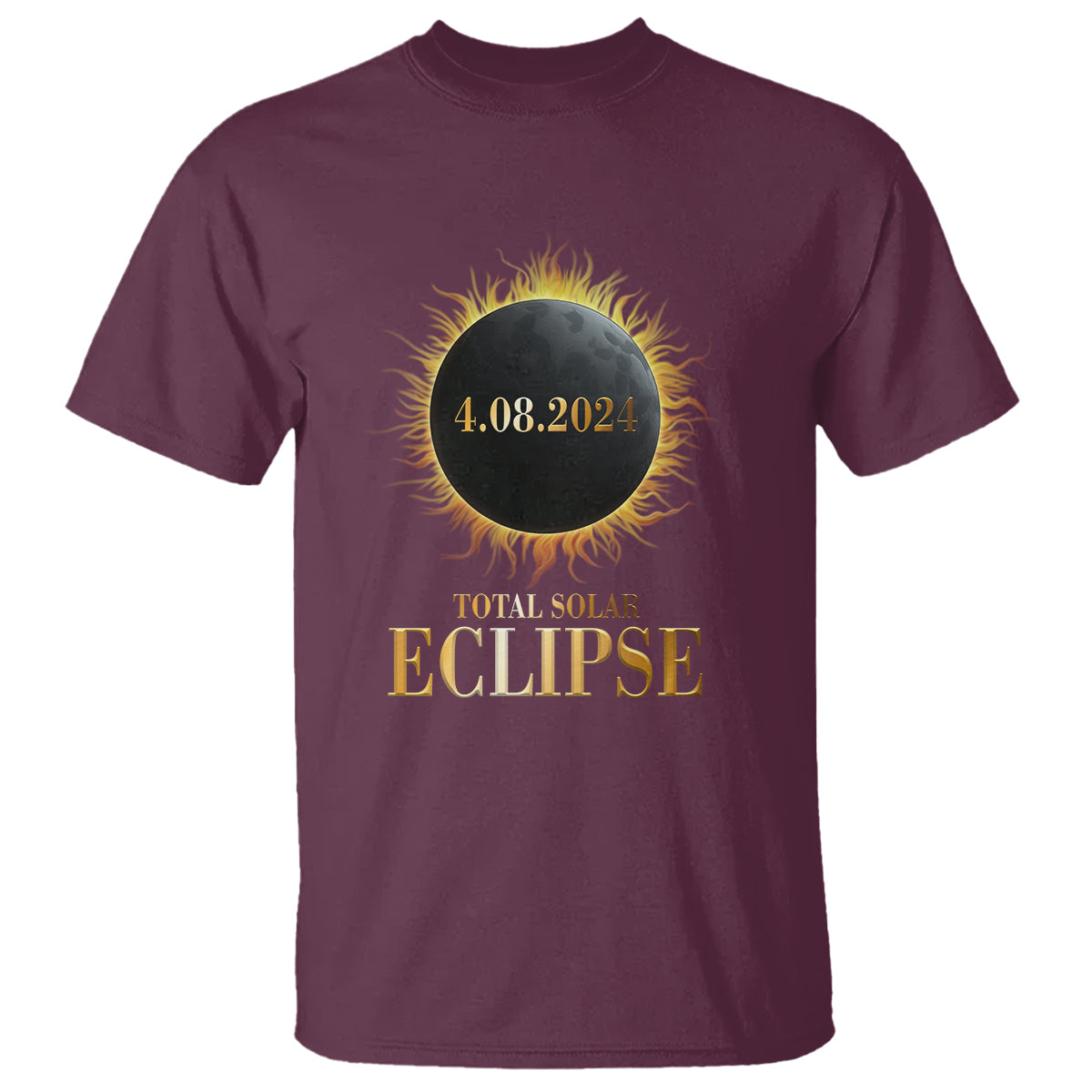 Total Solar Eclipse T Shirt 8 April 2024 Totality Phenomenon United States - Wonder Print Shop