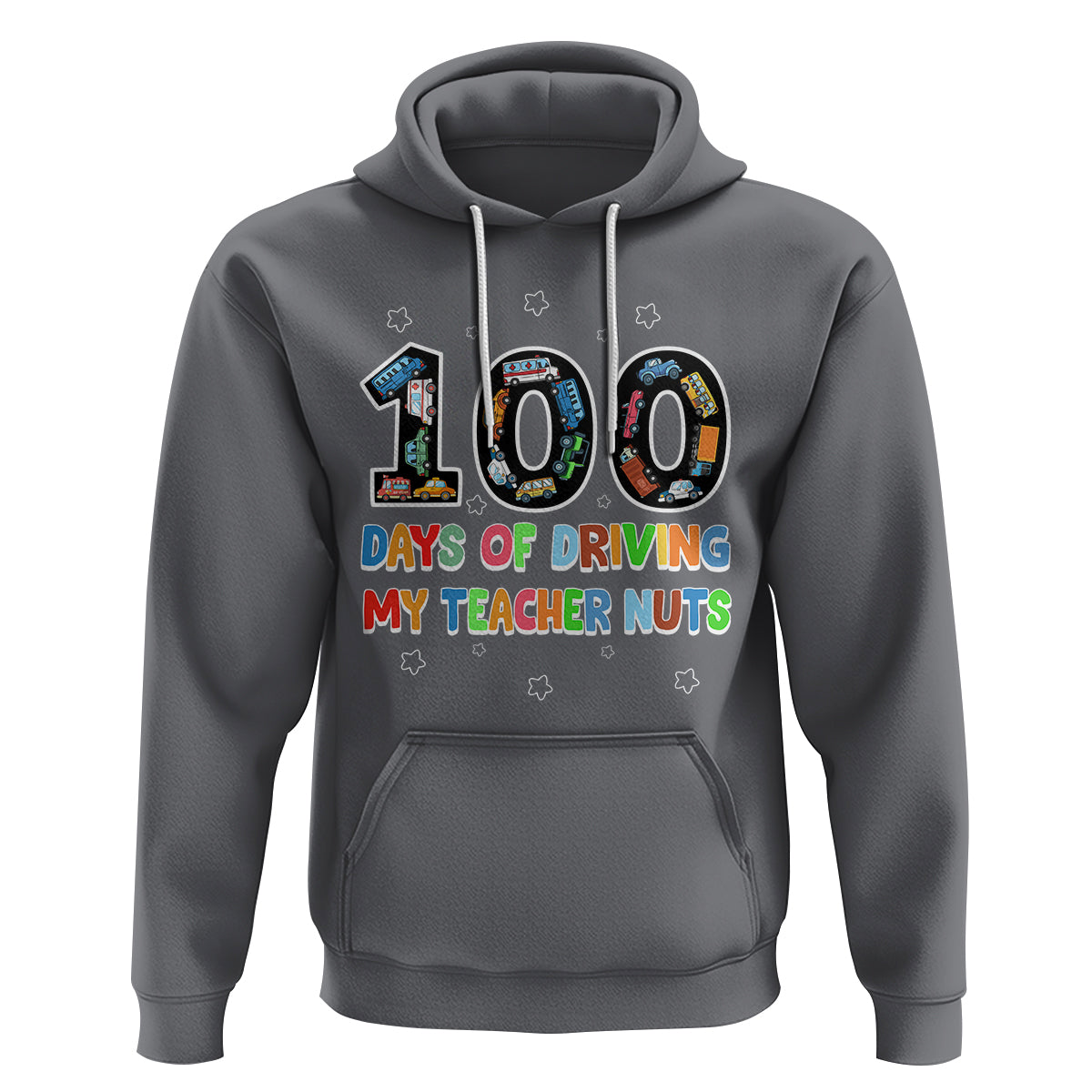 100th Day of School Boys Hoodie 100 Days of Driving My Teacher Nuts Cars Vehicles - Wonder Print Shop