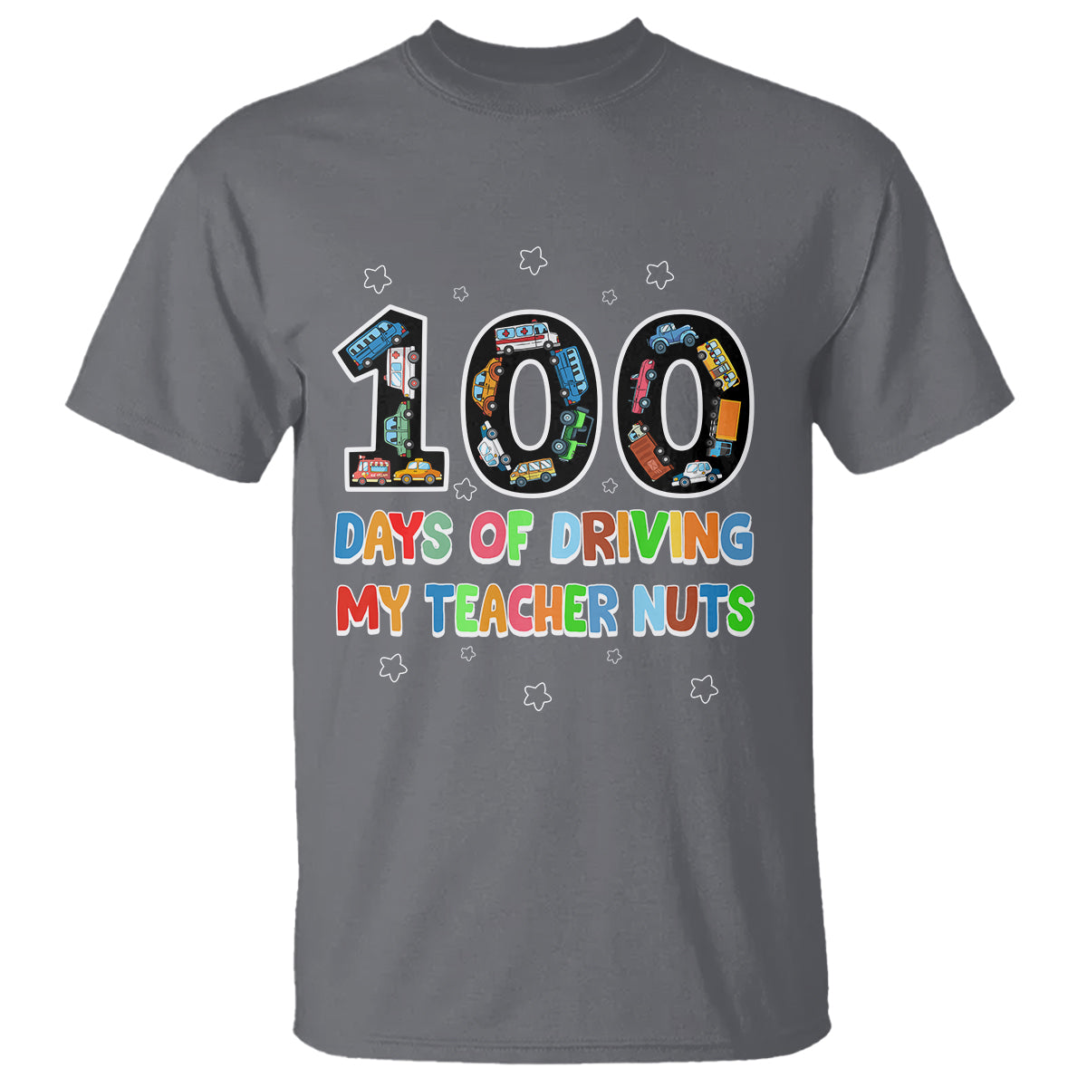 100th Day of School Boys T Shirt 100 Days of Driving My Teacher Nuts Cars Vehicles - Wonder Print Shop
