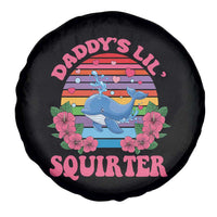 Funny Daddy's Lil Squirter Spare Tire Cover Cute Whale Inappropriate Embarrassing Adult Joke