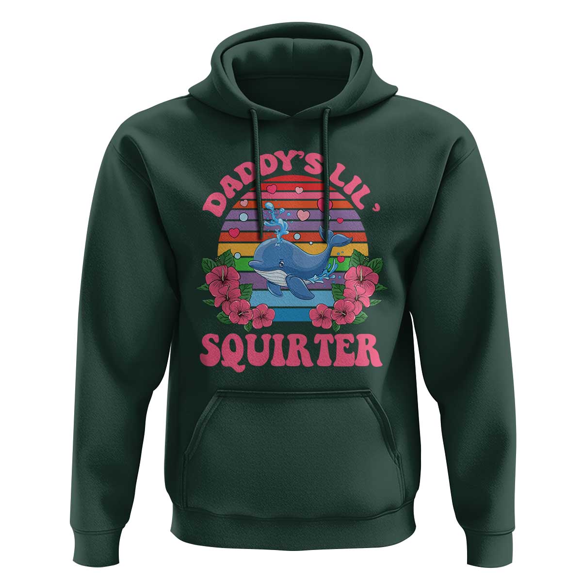 Funny Daddy's Lil Squirter Hoodie Cute Whale Inappropriate Embarrassing Adult Joke